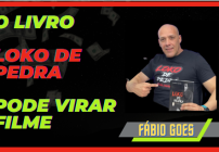 noticia O Best Seller Loko de Pedra, que retrata a vida de Fabio Goes, pode virar filme