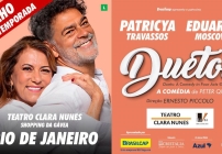 noticia “DUETOS, A Comédia de Peter Quilter” volta ao Rio de Janeiro em curta temporada com Patricya Travassos e Eduardo Moscovis