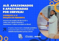 noticia Ambev abre inscrições para o Fermenta, programa que incentiva e investe em projetos de cultura cervejeira