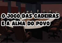 noticia O JOGO DAS CADEIRAS E A ALMA DO POVO