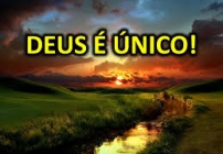 noticia PALAVRA DE HOJE - DEUS É ÚNICO E VERDADEIRO