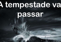 noticia PALAVRA DE HOJE - A TEMPESTADE VAI PASSAR