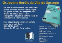 noticia Os Jovens Heróis da Vila do Sossego