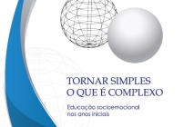 noticia Tornar simples o que é complexo: livro sobre educação socioemocional nos anos iniciais é lançado em Fortaleza 