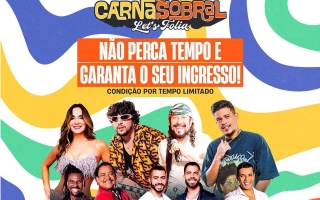 noticia Carnasobral 2024 recebe Nattan, Bell Marques, Cláudia Leitte, Felipe Amorim, Rafa e Pipo, É o Tchan e Chicabana