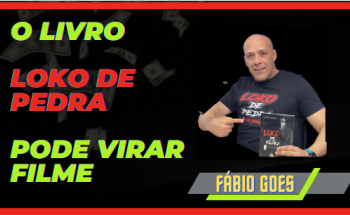 noticia O Best Seller Loko de Pedra, que retrata a vida de Fabio Goes, pode virar filme