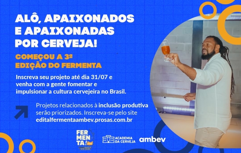 noticia Ambev abre inscrições para o Fermenta, programa que incentiva e investe em projetos de cultura cervejeira