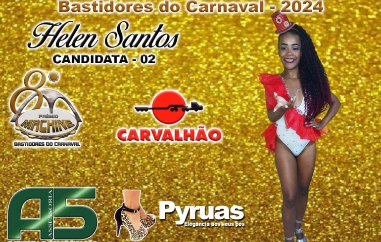 noticia Helen Santos é indicada a Musa do Prêmio Machine Bastidores do Carnaval