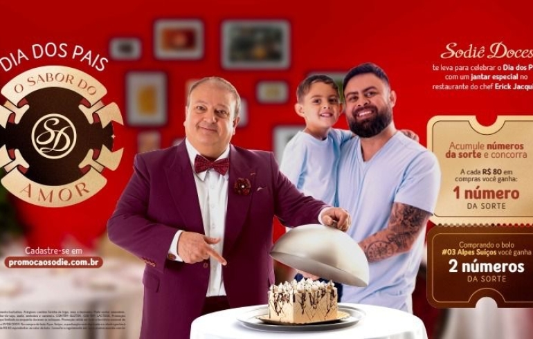 noticia Sodiê Doces lança campanha com Erick Jacquin para o Dia dos Pais