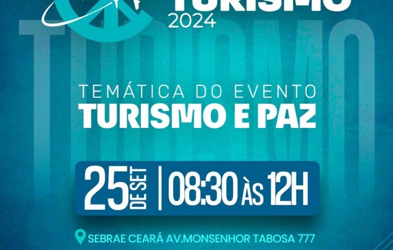 noticia Fortaleza celebra Dia Mundial do Turismo com evento gratuito e aberto ao público