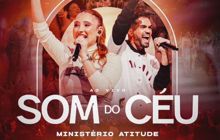 noticia Ministério Atitude lança Som do Céu e apresenta nova voz na música cristã