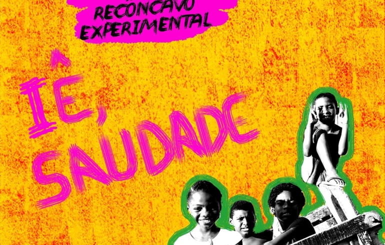 noticia J. VELLOSO E RECÔNCAVO EXPERIMENTAL – IÊ, SAUDADE