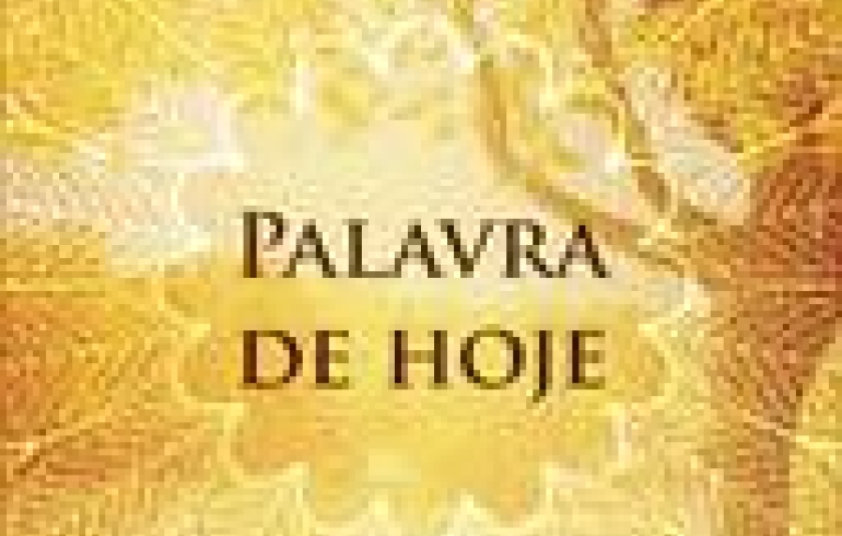 noticia PALAVRA DE HOJE - www.palavradehoje.net