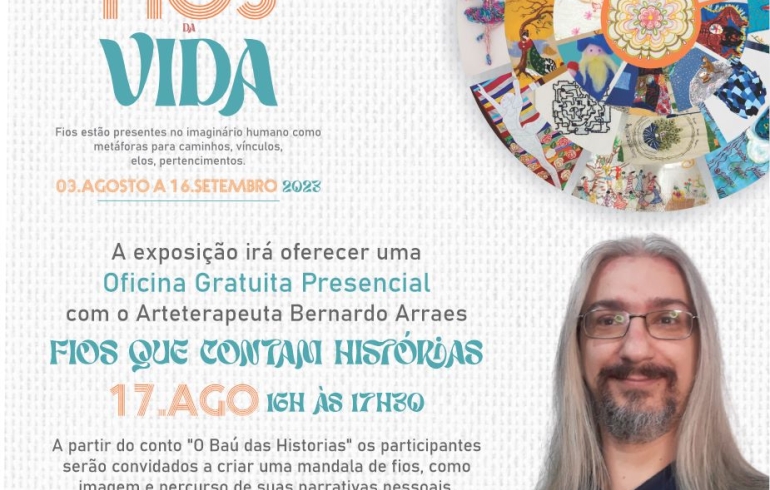 noticia Exposição 'Fios da Vida' ministra Oficina presencial e gratuita com o Arteterapeuta Bernardo Arraes, no Centro Cultural Correios, nesta quinta (17).