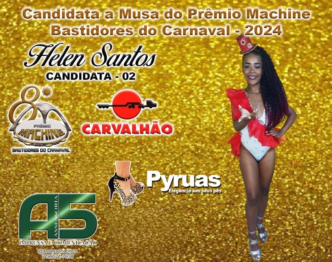 noticia Helen Santos é indicada à melhor musa do prêmio Machine Bastidores do carnaval 2024