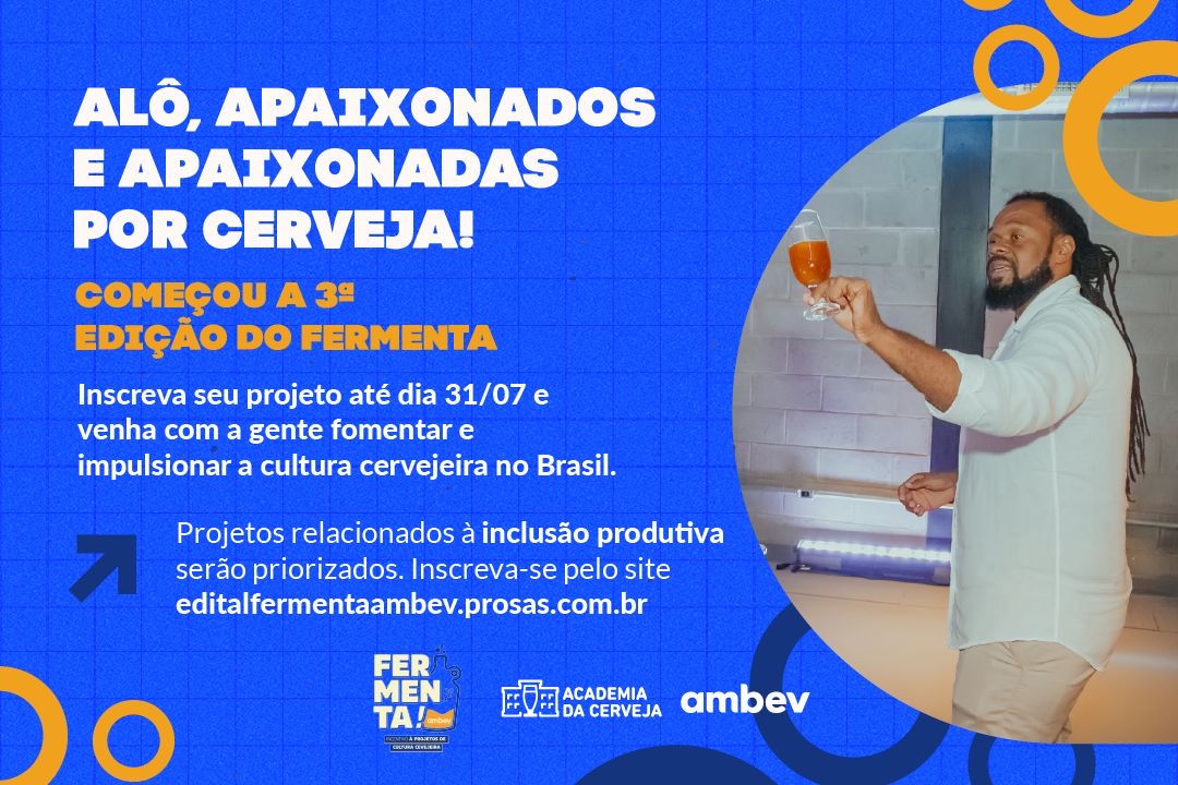 noticia Ambev abre inscrições para o Fermenta, programa que incentiva e investe em projetos de cultura cervejeira