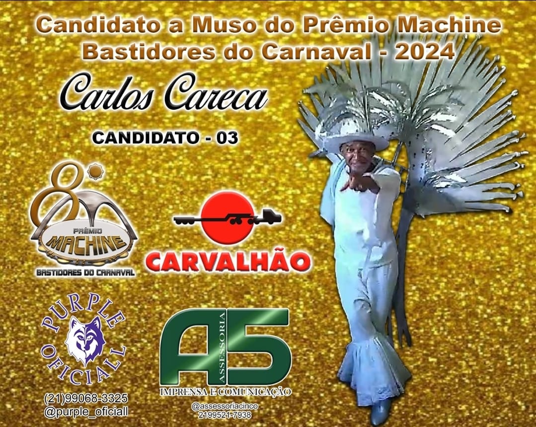 noticia Carlos Careca é indicado a Muso do Muso do Prêmio Machine Bastidores do Carnaval