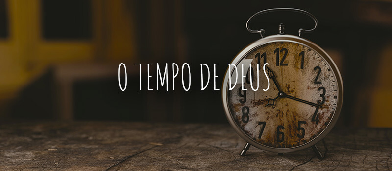 noticia PALAVRA DE HOJE - TEMPO DE DEUS