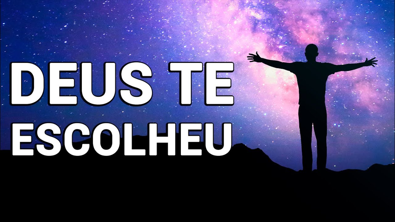 noticia PALAVRA DE HOJE - DEUS TE ESCOLHEU