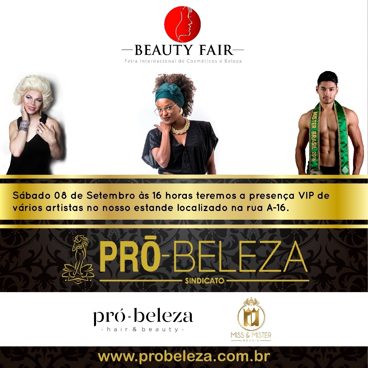 noticia Sindicato Pró-Beleza e Miss & Mister Brasil levam a ex-BBB Nayara de Deus, Salete Campari e Mister Brasil Willian Herculano na Beauty Fair neste sábado 08 de Setembro