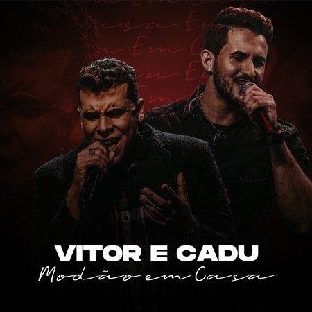 noticia “Modão em Casa”, de Vitor & Cadu, já está nas plataformas digitais