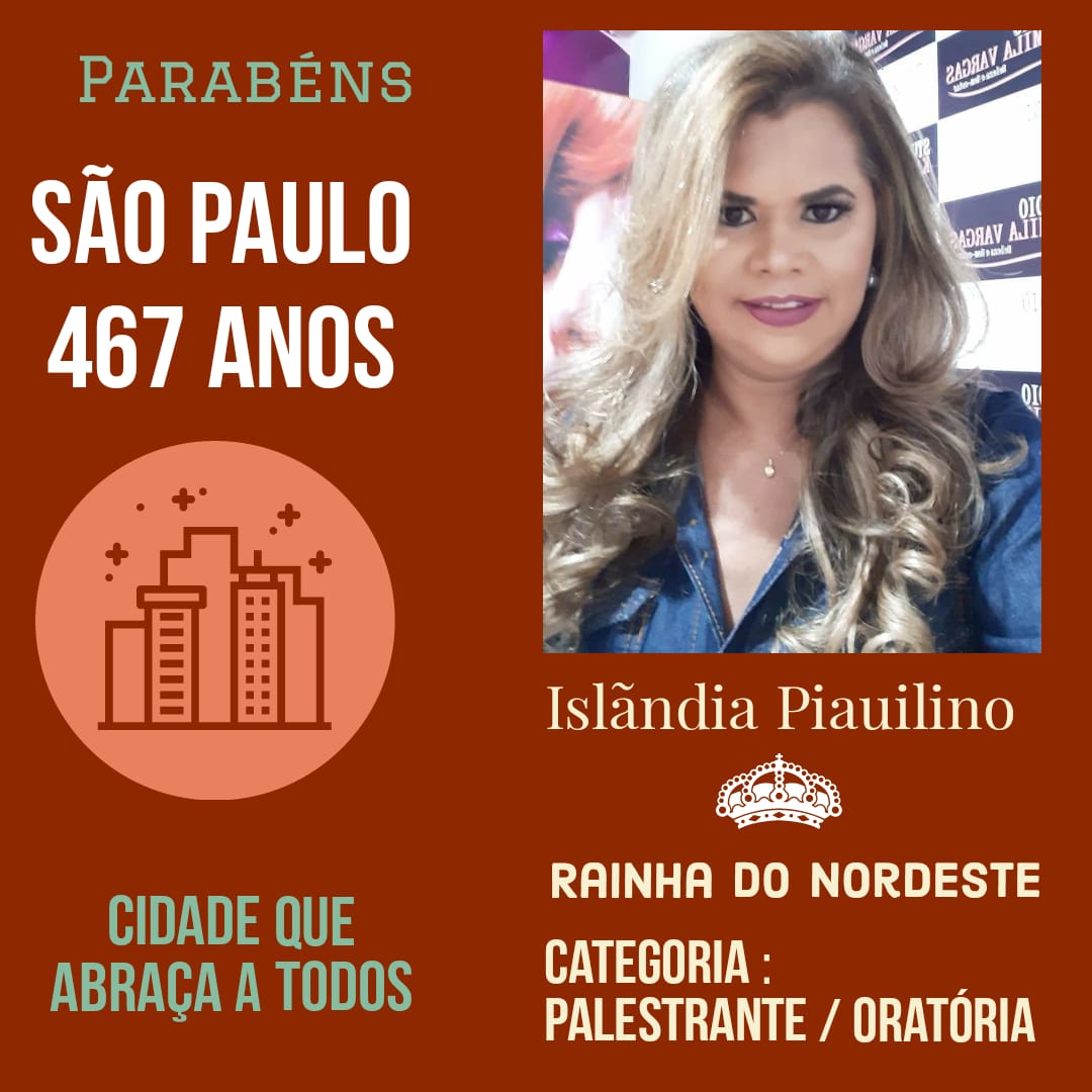 noticia A piauiense Islândia Piauilino, será coroada Rainha do Nordeste, no Aniversário de São Paulo categoria: Palestrante/ Oradora